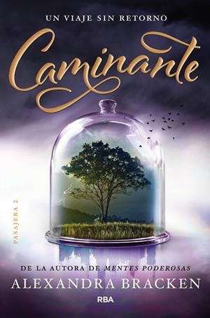 CAMINANTE  PASAJERA 2 | 9788427211612 | BRACKEN , ALEXANDRA | Llibreria La Gralla | Llibreria online de Granollers