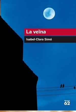 VEINA, LA (BUTXACA) | 9788415954521 | SIMÓ, ISABEL-CLARA | Llibreria La Gralla | Librería online de Granollers