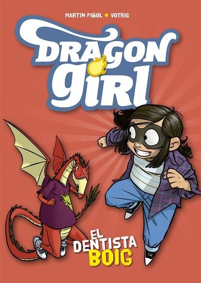 DRAGON GIRL 3. EL DENTISTA BOIG | 9788424662578 | PIÑOL, MARTÍN | Llibreria La Gralla | Librería online de Granollers