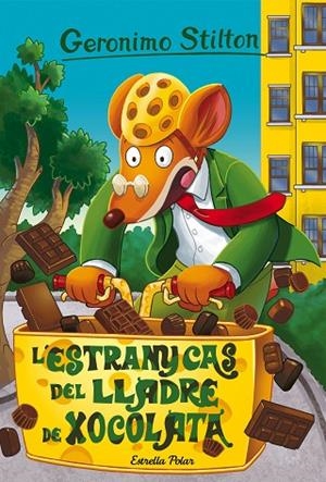 ESTRANY CAS DEL LLADRE DE XOCOLATA, L' | 9788491374480 | STILTON, GERONIMO | Llibreria La Gralla | Llibreria online de Granollers