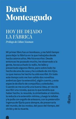 HOY HE DEJADO LA FÁBRICA | 9788416738281 | MONTEAGUDO, DAVID | Llibreria La Gralla | Llibreria online de Granollers