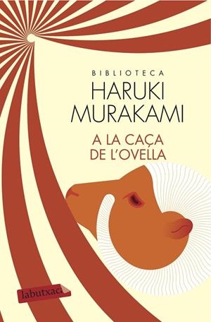 A LA CAÇA DE L'OVELLA (BUTXACA) | 9788417031824 | MURAKAMI, HARUKI | Llibreria La Gralla | Llibreria online de Granollers