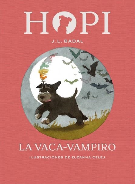 HOPI 9. LA VACA-VAMPIRO | 9788424662530 | BADAL, JOSEP LLUÍS | Llibreria La Gralla | Librería online de Granollers