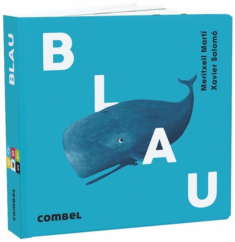 BLAU | 9788491013129 | MARTÍ ORRIOLS, MERITXELL | Llibreria La Gralla | Librería online de Granollers