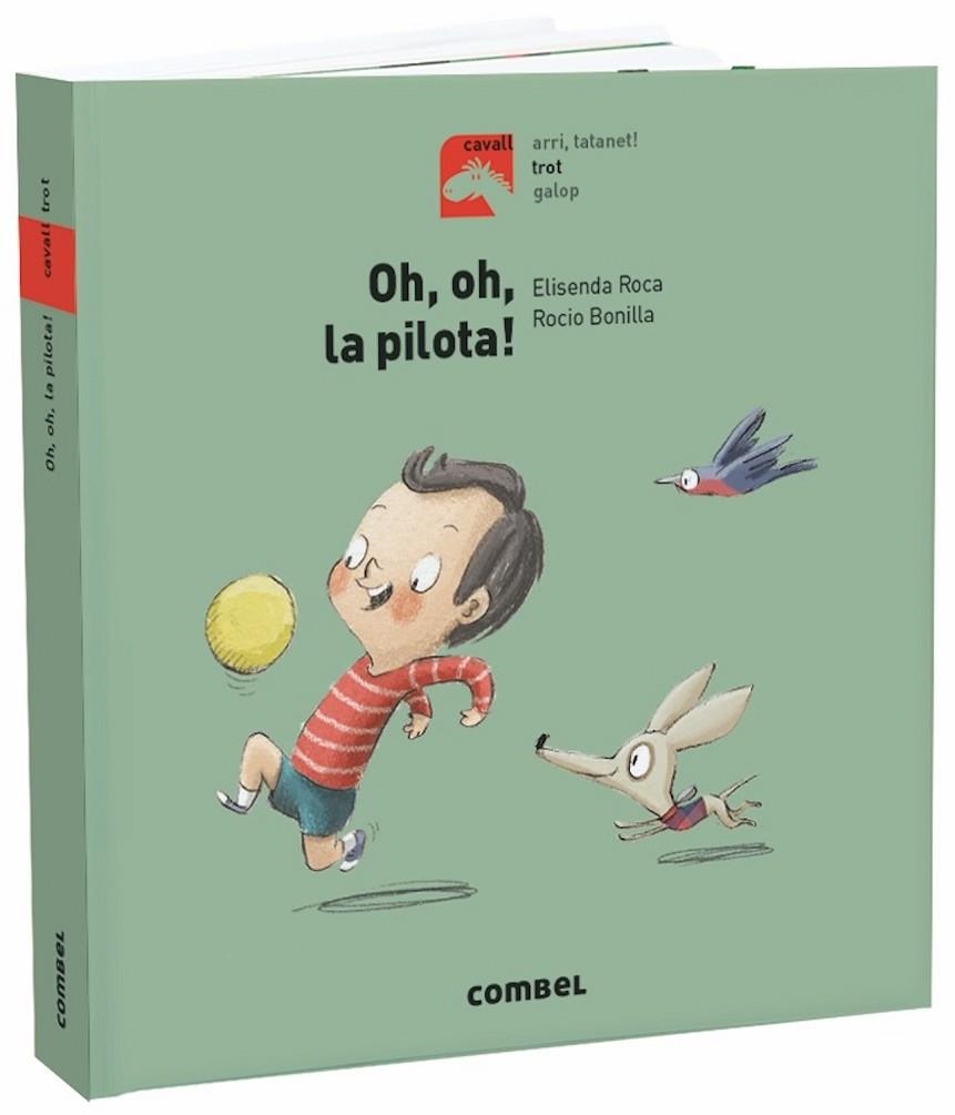 OH, OH, LA PILOTA! | 9788491013464 | ROCA, ELISENDA | Llibreria La Gralla | Librería online de Granollers