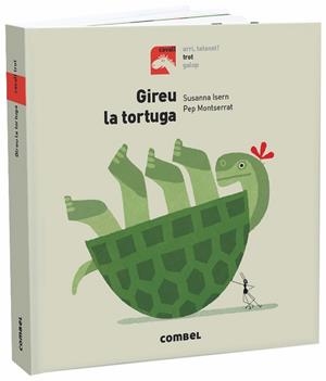 GIREU LA TORTUGA | 9788491013426 | ISERN IÑIGO, SUSANNA | Llibreria La Gralla | Llibreria online de Granollers