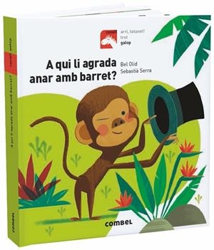 A QUI LI AGRADA ANAR AMB BARRET? | 9788491013501 | OLID BAEZ, BEL | Llibreria La Gralla | Librería online de Granollers
