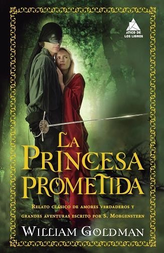 PRINCESA PROMETIDA, LA | 9788416222636 | GOLDMAN, WILLIAM | Llibreria La Gralla | Llibreria online de Granollers