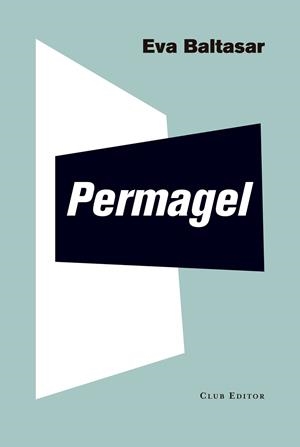 PERMAGEL | 9788473292269 | BALTASAR, EVA | Llibreria La Gralla | Librería online de Granollers