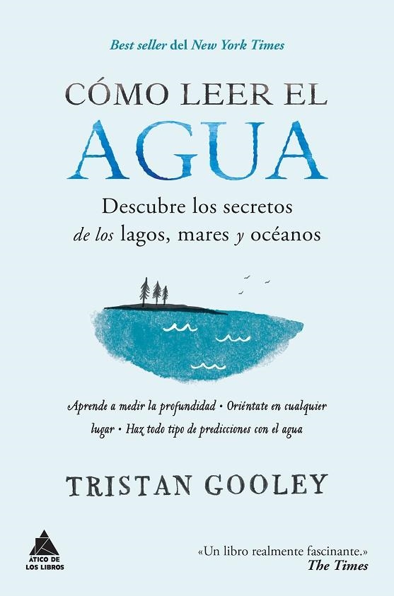 CÓMO LEER EL AGUA | 9788416222582 | GOOLEY, TRISTAN | Llibreria La Gralla | Librería online de Granollers