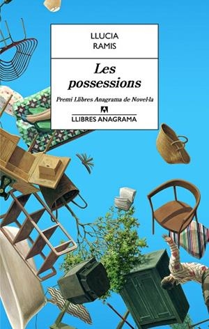 POSSESSIONS, LES (PREMI ANAGRAMA 2018) | 9788433915559 | RAMIS, LLUCIA | Llibreria La Gralla | Librería online de Granollers