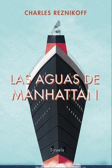 AGUAS DE MANHATTAN, LAS | 9788417308032 | REZNIKOFF, CHARLES | Llibreria La Gralla | Llibreria online de Granollers