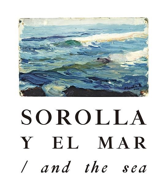 SOROLLA Y EL MAR | 9788417048587 | SOROLLA, JOAQUÍN | Llibreria La Gralla | Llibreria online de Granollers