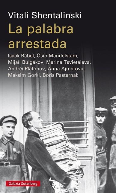 PALABRA ARRESTADA, LA | 9788417088163 | SHENTALINKSI, VITALI | Llibreria La Gralla | Llibreria online de Granollers
