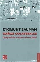 DAÑOS COLATERALES  | 9788437506692 | BAUMAN, ZYGMUNT | Llibreria La Gralla | Llibreria online de Granollers