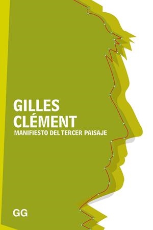 MANIFIESTO DEL TERCER PAISAJE | 9788425231261 | CLÉMENT, GILLES | Llibreria La Gralla | Librería online de Granollers