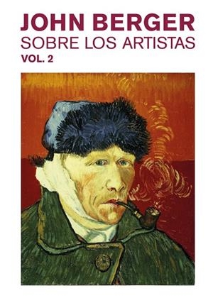 SOBRE LOS ARTISTAS. VOL. 2 | 9788425230332 | BERGER, JOHN | Llibreria La Gralla | Llibreria online de Granollers