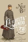 VUELTA AL MUNDO EN SETENTA Y DOS DÍAS, LA | 9788494808609 | BLY, NELLIE | Llibreria La Gralla | Llibreria online de Granollers