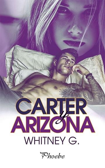 CARTER Y ARIZONA | 9788416970766 | G, WHITNEY | Llibreria La Gralla | Llibreria online de Granollers