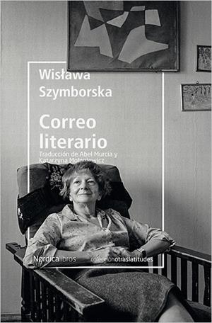 CORREO LITERARIO | 9788417281182 | SZYMBORSKA, WISLAWA | Llibreria La Gralla | Librería online de Granollers