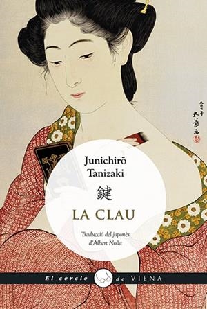 CLAU, LA | 9788483309803 | TANIZAKI, JUNICHIRÔ | Llibreria La Gralla | Librería online de Granollers