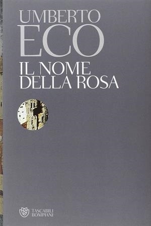 IL NOME DELLA ROSA | 9788845214219 | ECO, UMBERTO | Llibreria La Gralla | Llibreria online de Granollers