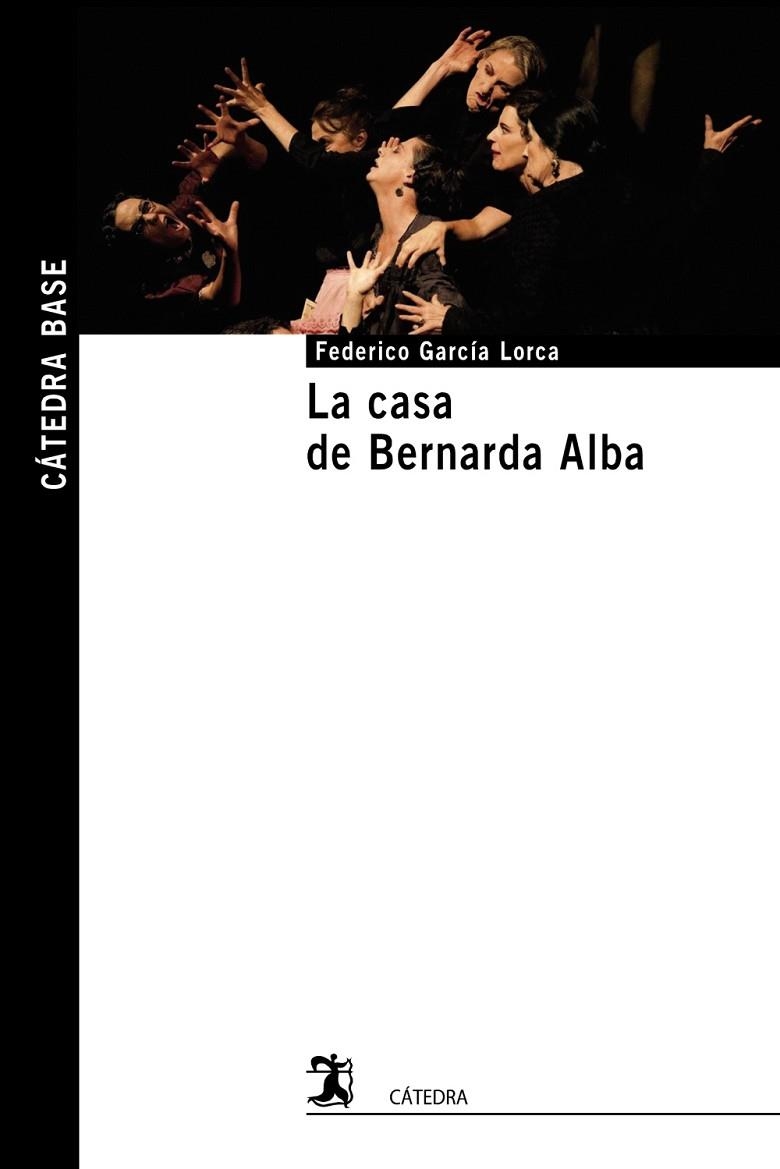 CASA DE BERNARDA ALBA, LA  | 9788437637983 | GARCÍA LORCA, FEDERICO | Llibreria La Gralla | Llibreria online de Granollers