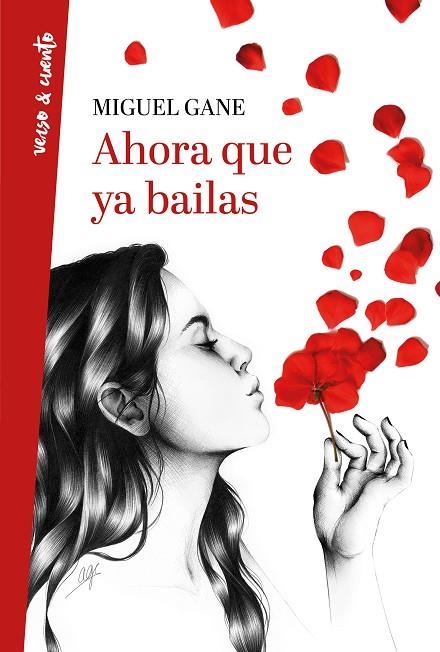 AHORA QUE YA BAILAS | 9788403518469 | GANE, MIGUEL | Llibreria La Gralla | Librería online de Granollers