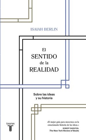 EL SENTIDO DE LA REALIDAD | 9788430618569 | ISAIAH BERLIN | Llibreria La Gralla | Llibreria online de Granollers