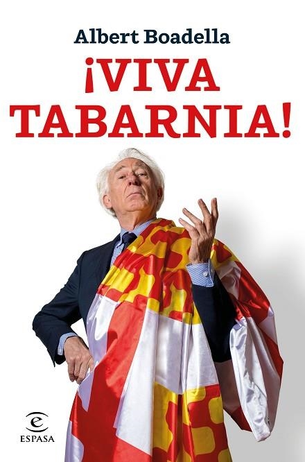 VIVA TABARNIA | 9788467052565 | BOADELLA, ALBERT | Llibreria La Gralla | Llibreria online de Granollers