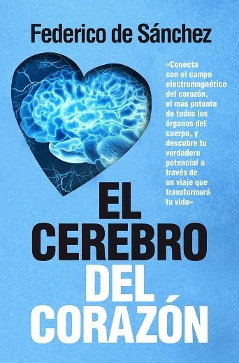 CEREBRO DEL CORAZÓN, EL  | 9788417057268 | SÁNCHEZ ARIAS, FEDERICO | Llibreria La Gralla | Llibreria online de Granollers