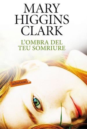 OMBRA DEL TEU SOMRIURE, L' | 9788499304557 | HIGGINS CLARK, MARY | Llibreria La Gralla | Llibreria online de Granollers