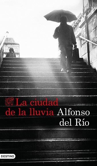 CIUDAD DE LA LLUVIA, LA | 9788423353422 | DEL RÍO, ALFONSO | Llibreria La Gralla | Librería online de Granollers
