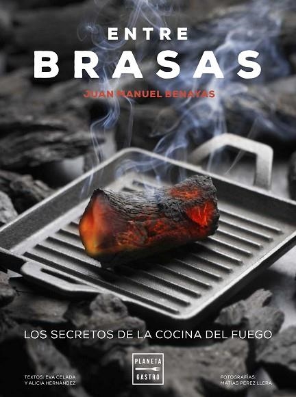 ENTRE BRASAS | 9788408183327 | CELADA, EVA/BENAYAS, JUAN MANUEL/HERNÁNDEZ, ALICIA | Llibreria La Gralla | Llibreria online de Granollers