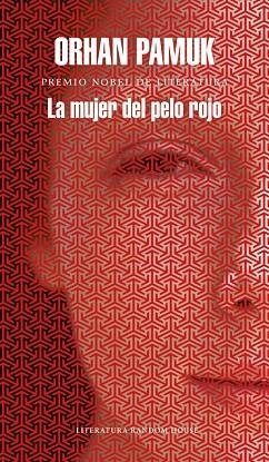 MUJER DEL PELO ROJO, LA  | 9788439732563 | PAMUK, ORHAN | Llibreria La Gralla | Llibreria online de Granollers