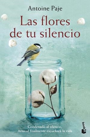 FLORES DE TU SILENCIO, LAS (BOLSILLO) | 9788408182313 | PAJE, ANTOINE | Llibreria La Gralla | Llibreria online de Granollers