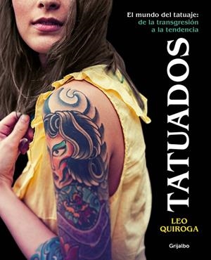 TATUADOS | 9788416895663 | QUIROGA, LEO  | Llibreria La Gralla | Llibreria online de Granollers