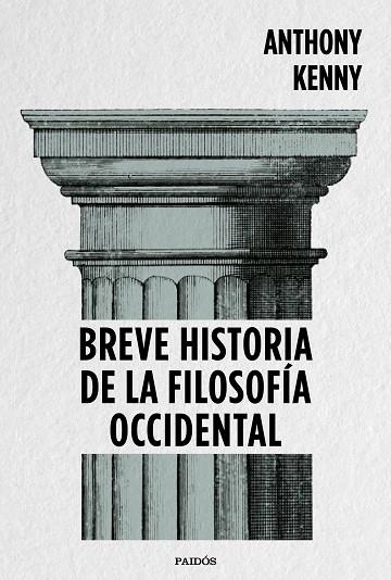 BREVE HISTORIA DE LA FILOSOFÍA OCCIDENTAL | 9788449334269 | KENNY, ANTHONY | Llibreria La Gralla | Librería online de Granollers