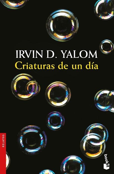 CRIATURAS DE UN DÍA (BOLSILLO) | 9788423353224 | YALOM, IRVIN D. | Llibreria La Gralla | Librería online de Granollers