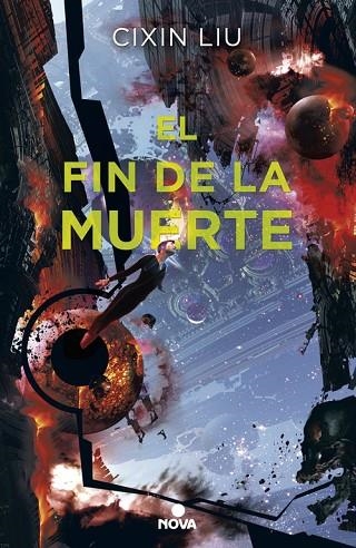 FIN DE LA MUERTE, EL TRILOGÍA DE LOS TRES CUERPOS 3 | 9788417347017 | LIU, CIXIN | Llibreria La Gralla | Librería online de Granollers