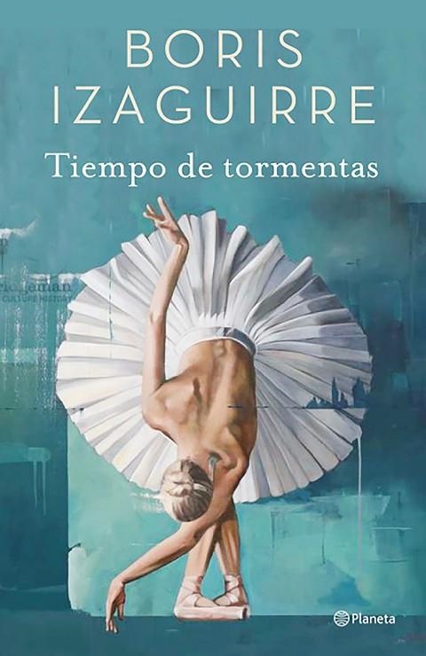 TIEMPO DE TORMENTAS | 9788408182672 | IZAGUIRRE, BORIS | Llibreria La Gralla | Llibreria online de Granollers
