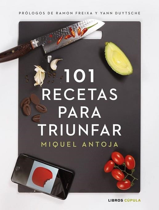 101 RECETAS PARA TRIUNFAR | 9788448024086 | ANTOJA, MIGUEL | Llibreria La Gralla | Librería online de Granollers