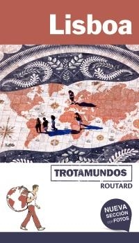 LISBOA GUIA TROTAMUNDOS 2018 | 9788417245078 | GLOAGUEN, PHILIPPE | Llibreria La Gralla | Librería online de Granollers