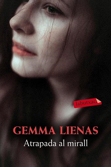 ATRAPADA AL MIRALL (BOLSILLO) | 9788417031176 | LIENAS, GEMMA | Llibreria La Gralla | Librería online de Granollers