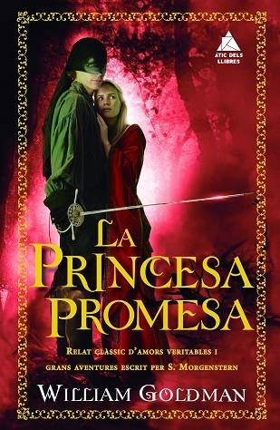 PRINCESA PROMESA, LA | 9788416222643 | GOLDMAN, WILLIAM | Llibreria La Gralla | Llibreria online de Granollers