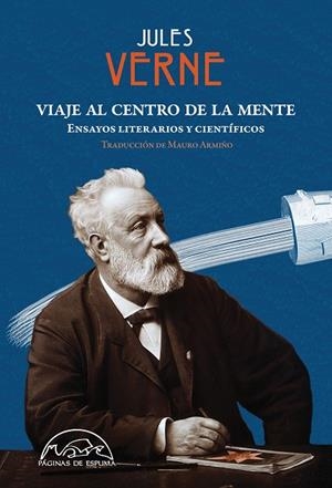VIAJE AL CENTRO DE LA MENTE | 9788483932353 | VERNE, JULES | Llibreria La Gralla | Librería online de Granollers