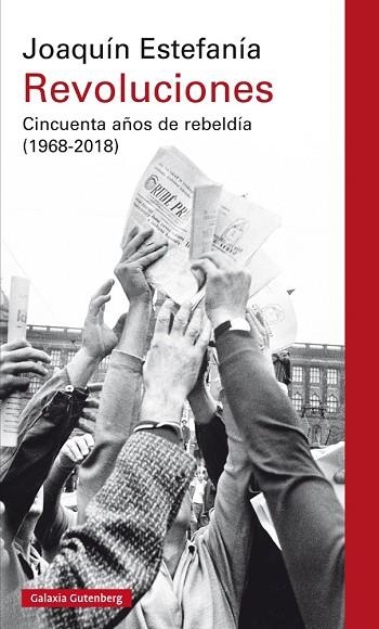 REVOLUCIONES | 9788417088866 | ESTEFANÍA, JOAQUÍN | Llibreria La Gralla | Librería online de Granollers