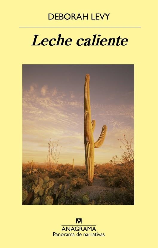 LECHE CALIENTE | 9788433980021 | LEVY, DEBORAH | Llibreria La Gralla | Librería online de Granollers