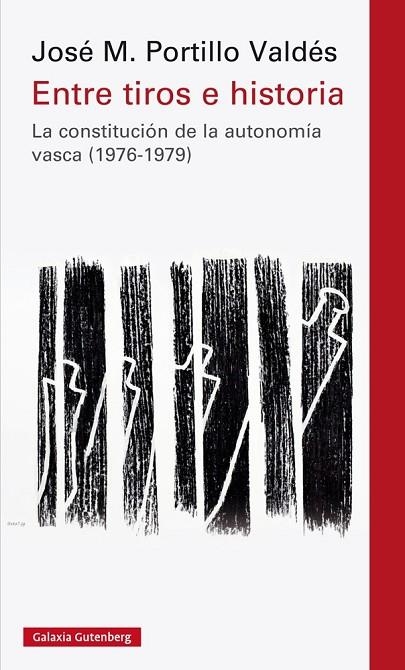 ENTRE TIROS E HISTORIA | 9788417355210 | PORTILLO VALDÉS, JOSÉ M. | Llibreria La Gralla | Librería online de Granollers