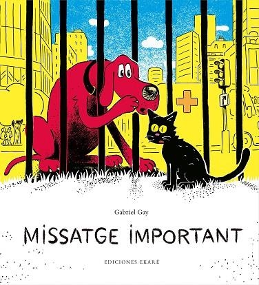 MISSATGE IMPORTANT | 9788494743184 | GAY, GABRIEL | Llibreria La Gralla | Librería online de Granollers